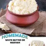 Homemade white makhan Pin