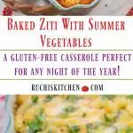 Baked Ziti With Summer Vegetables - Ruchiskitchen