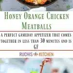 Pan Cooked Honey Orange Chicken Meatballs - Ruchiskitchen